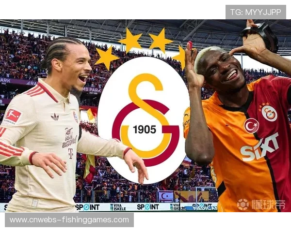 奥斯梅恩梅开二度助加拉塔萨雷三比一力克博德闪耀再现豪强风采